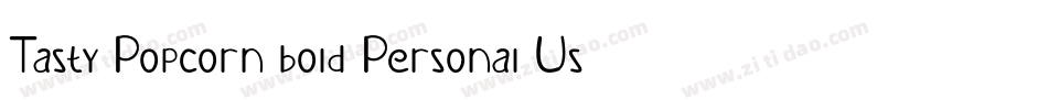 Tasty Popcorn bold Personal Use字体转换